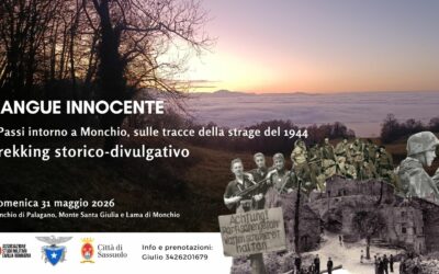 Monchio (MO) – T – Sangue Innocente – Trekking storico-divulgativo – 31/05/2026 – Gita Rimandata per motivi Logistici