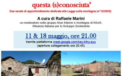 La nuova Legge sulla montagna: questa (s)conosciuta – 11 e 18/05/2026