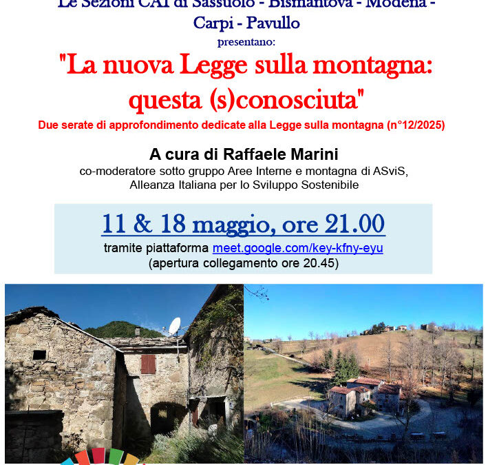 La nuova Legge sulla montagna: questa (s)conosciuta – 11 e 18/05/2026